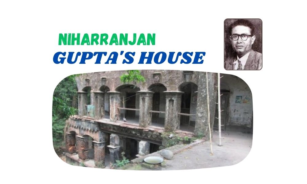 Niharranjan Gupta's House